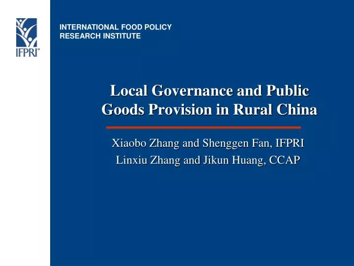 local governance and public goods provision in rural china