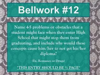 Bellwork #12