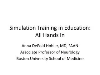 Simulation Training in Education: All Hands In