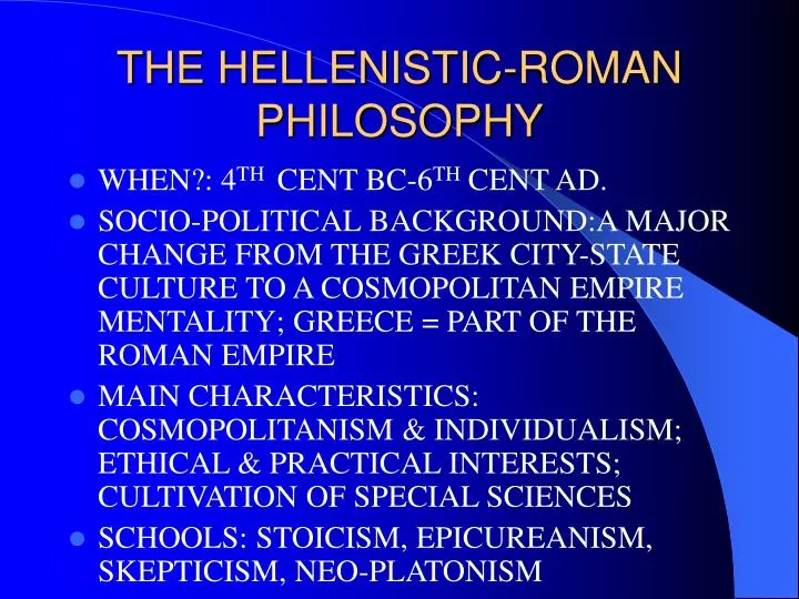 the hellenistic roman philosophy