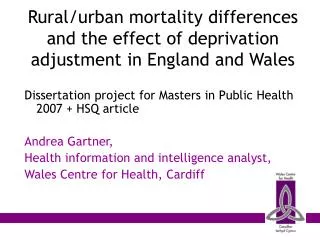 Rural/urban mortality differences and the effect of deprivation adjustment in England and Wales