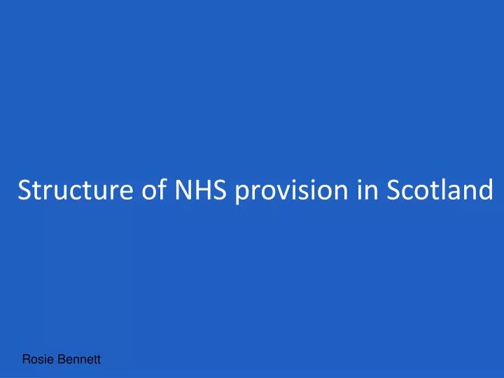 structure of nhs provision in scotland