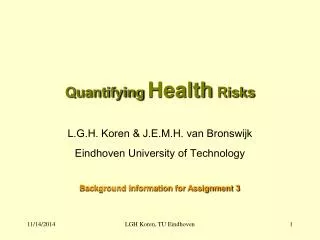 Quantifying Health Risks