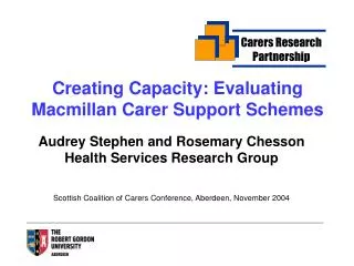 Creating Capacity: Evaluating Macmillan Carer Support Schemes
