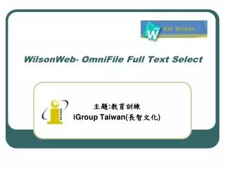 wilsonweb omnifile full text select