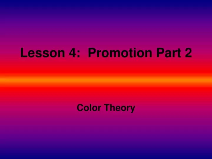 lesson 4 promotion part 2
