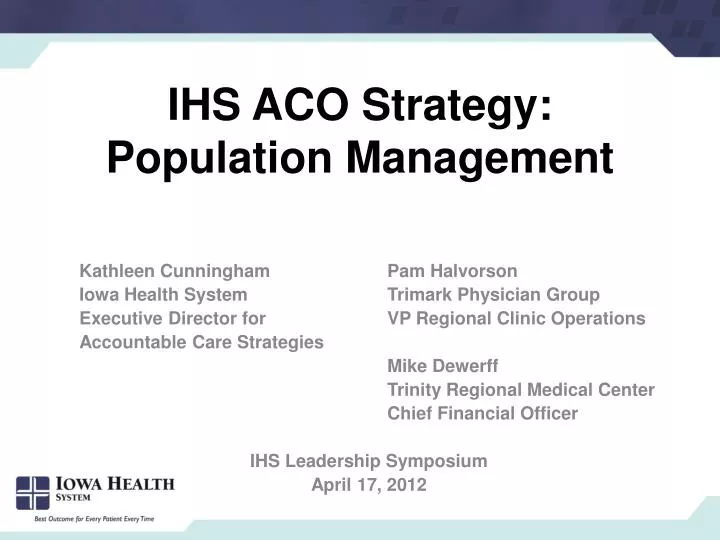 ihs aco strategy population management