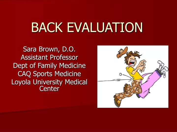 back evaluation