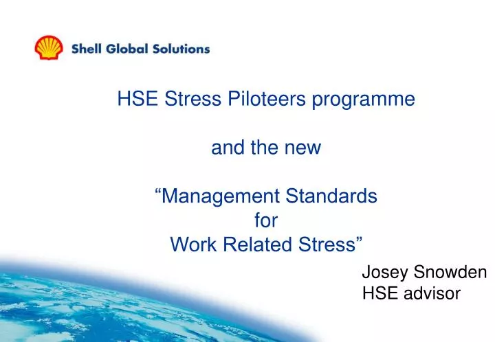 hse stress piloteers programme and the new management standards for work related stress