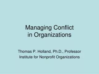 Managing Conflict in Organizations