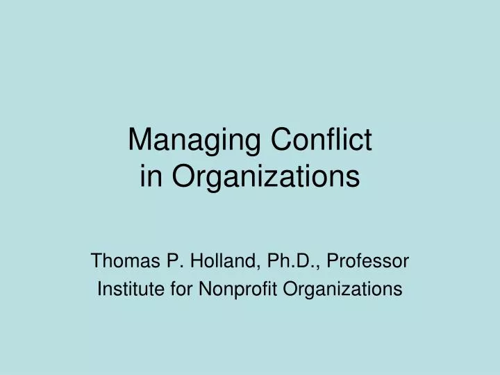 managing conflict in organizations