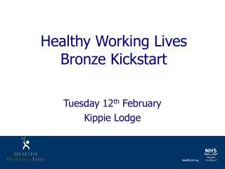 Healthy Working Lives Bronze Kickstart