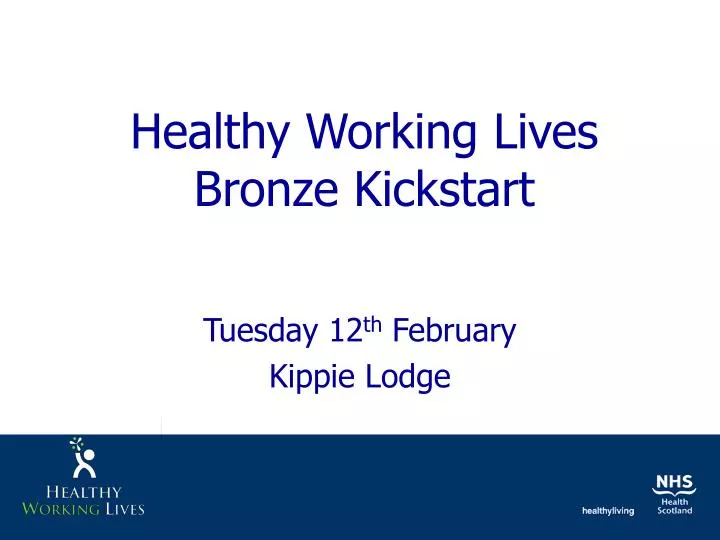 healthy working lives bronze kickstart