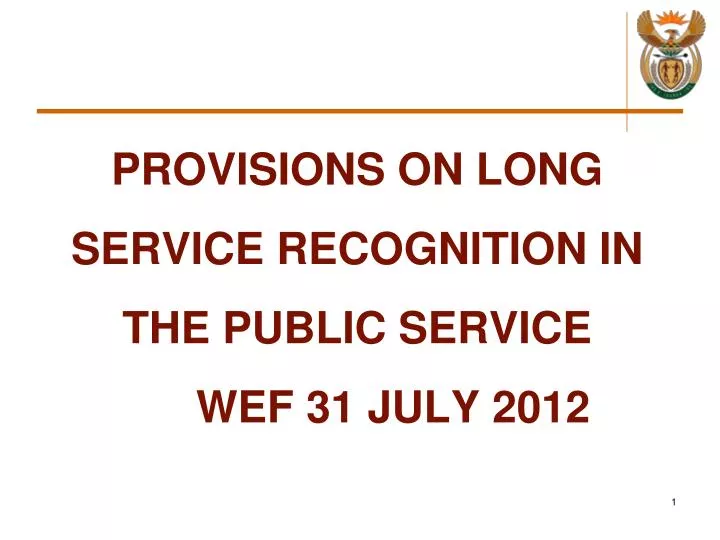 provisions on long service recognition in the public service wef 31 july 2012