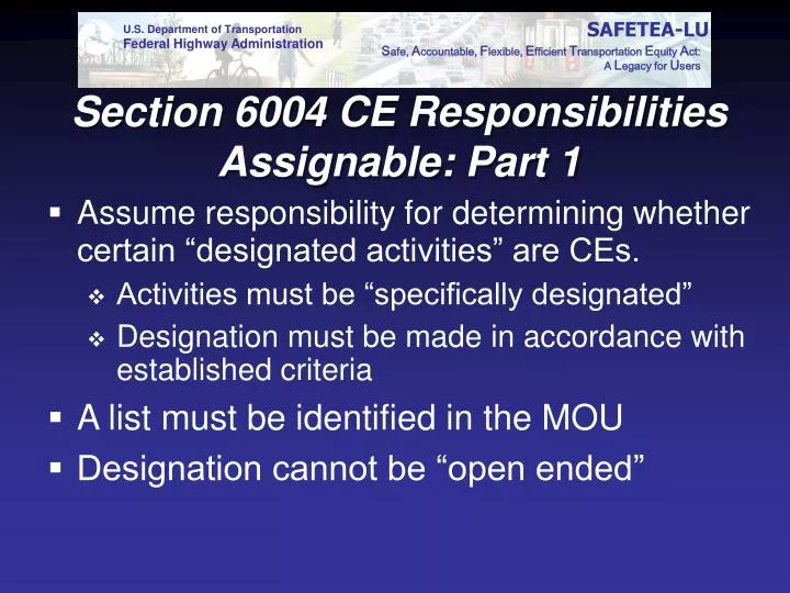 section 6004 ce responsibilities assignable part 1