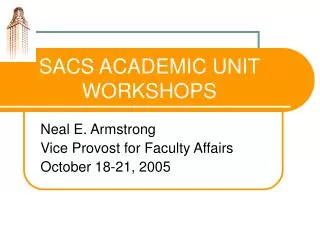 sacs academic unit workshops
