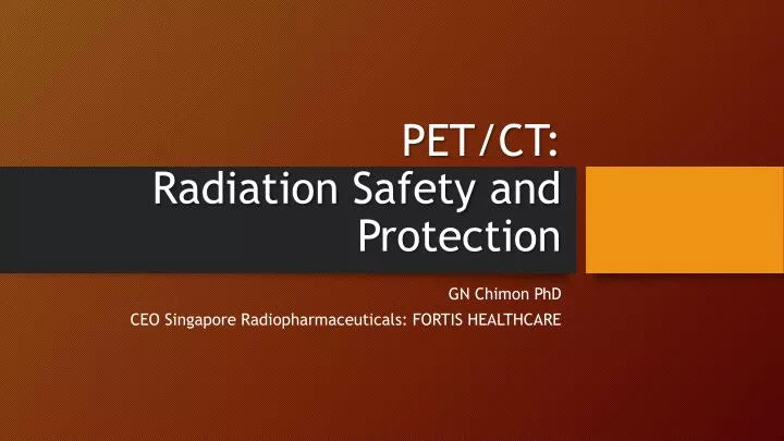pet ct radiation safety and protection