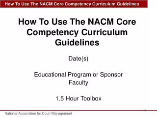 how to use the nacm core competency curriculum guidelines