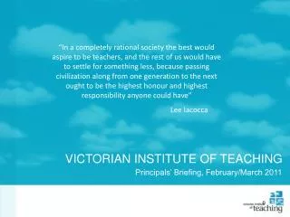 VICTORIAN INSTITUTE OF TEACHING