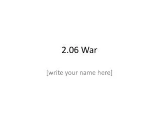 2.06 War