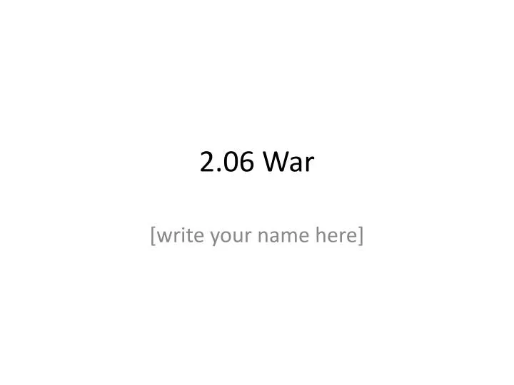 2 06 war