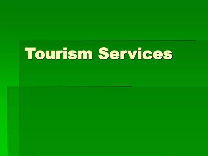 tourism services