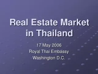 Real Estate Market in Thailand