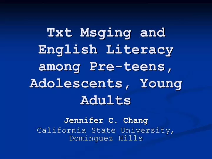 txt msging and english literacy among pre teens adolescents young adults