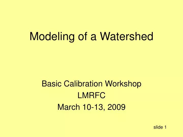 modeling of a watershed