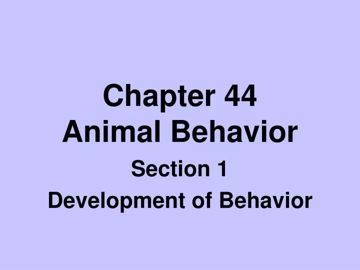 chapter 44 animal behavior