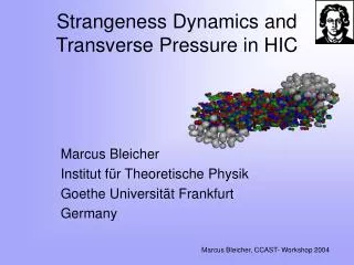 Strangeness Dynamics and Transverse Pressure in HIC