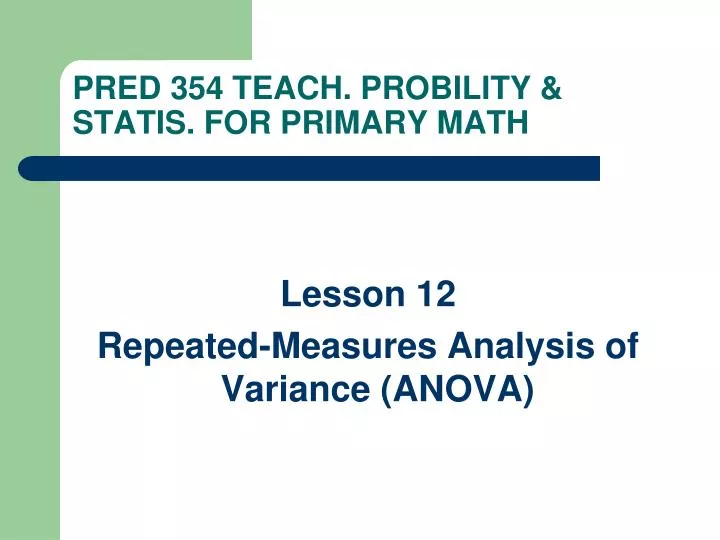 pred 354 teach probility statis for primary math