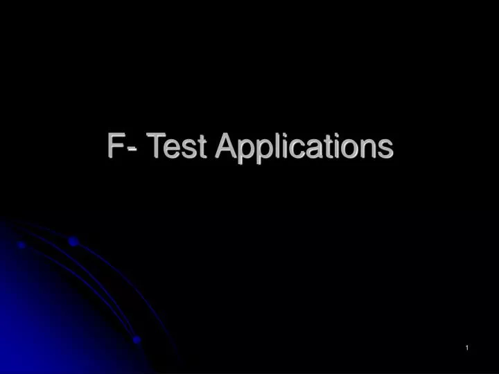f test applications