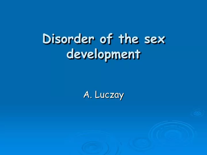 disorder of the sex development
