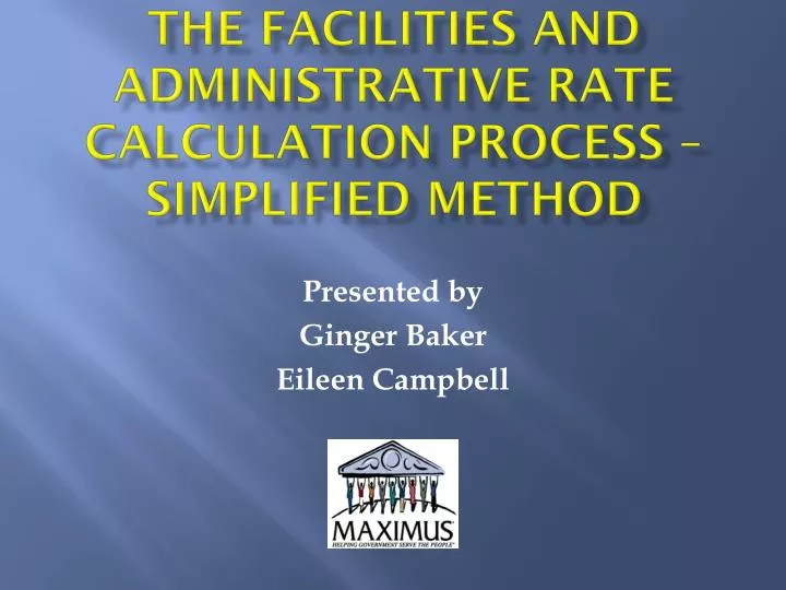 the facilities and administrative rate calculation process simplified method