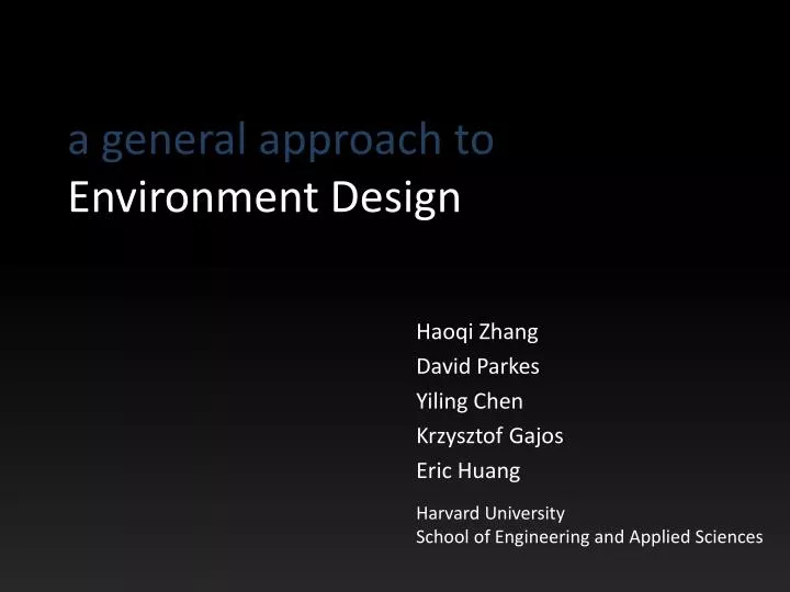 a general approach to environment design