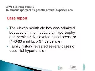 ESPN Teaching Point 9 Treatment approach to genetic arterial hypertension