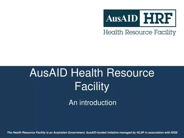 ausaid health resource facility