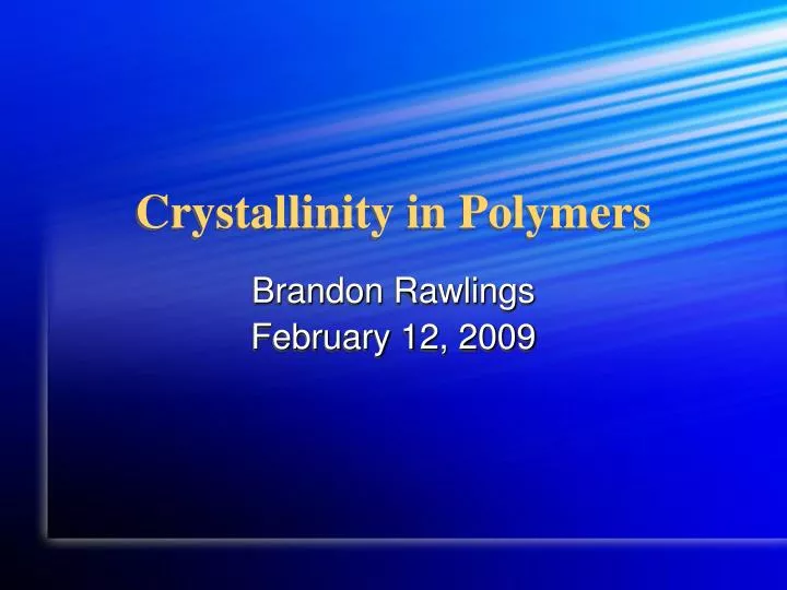 crystallinity in polymers