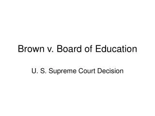 Brown v. Board of Education