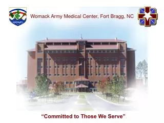 Womack Army Medical Center, Fort Bragg, NC