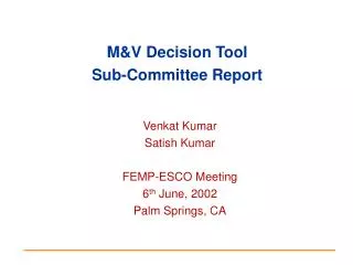 M&amp;V Decision Tool Sub-Committee Report