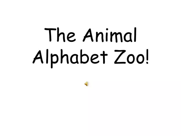 the animal alphabet zoo