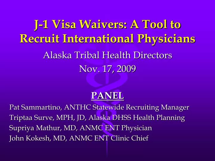 j 1 visa waivers a tool to recruit international physicians