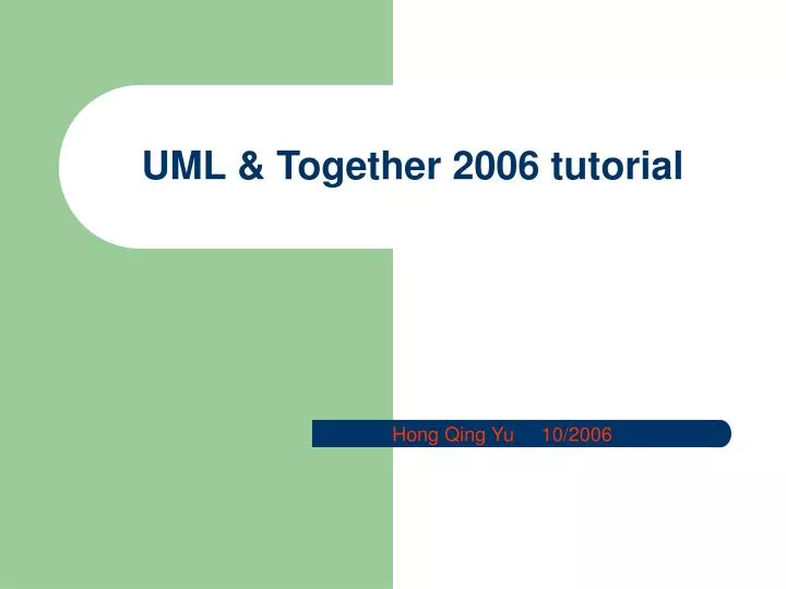uml together 2006 tutorial