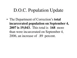 D.O.C. Population Update