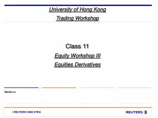 University of Hong Kong Trading Workshop