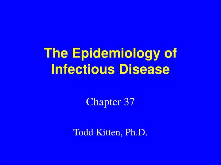 the epidemiology of infectious disease