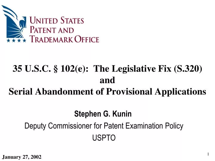 35 u s c 102 e the legislative fix s 320 and serial abandonment of provisional applications