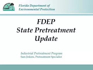 FDEP State Pretreatment Update